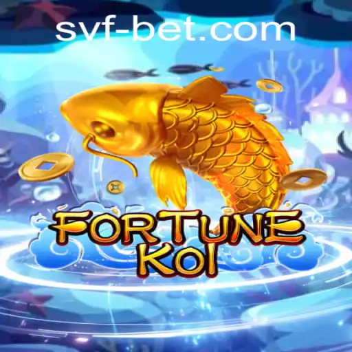 Exploring the Exciting World of FORTUNEKOI: A Dive into svfbet's Latest Offering